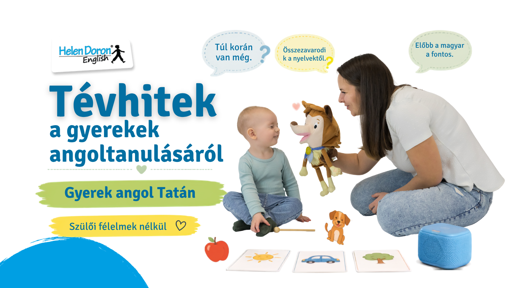 Read more about the article Tévhitek a gyerekek angoltanulásáról – gyerek angol Tatán, szülői félelmek nélkül